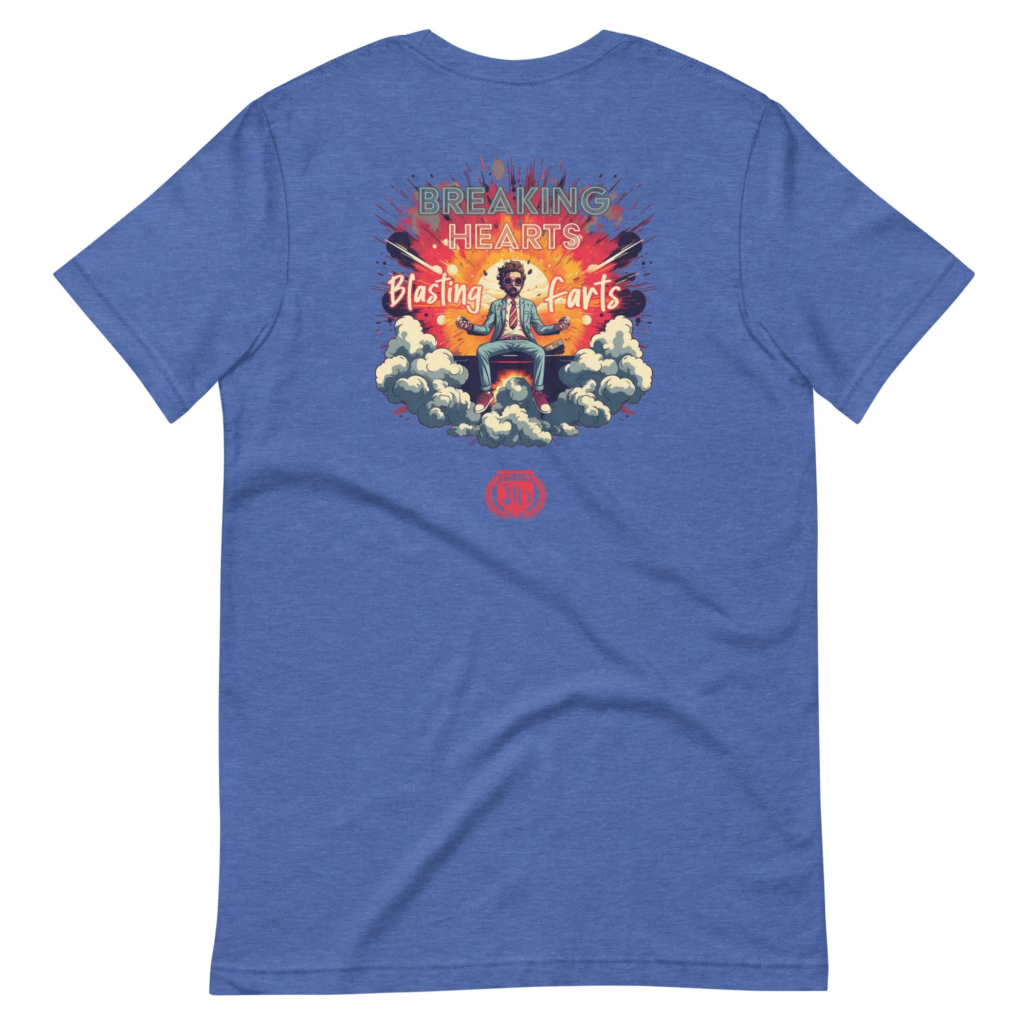 Breaking Hearts Blasting Farts Soft Tee Men's Edition