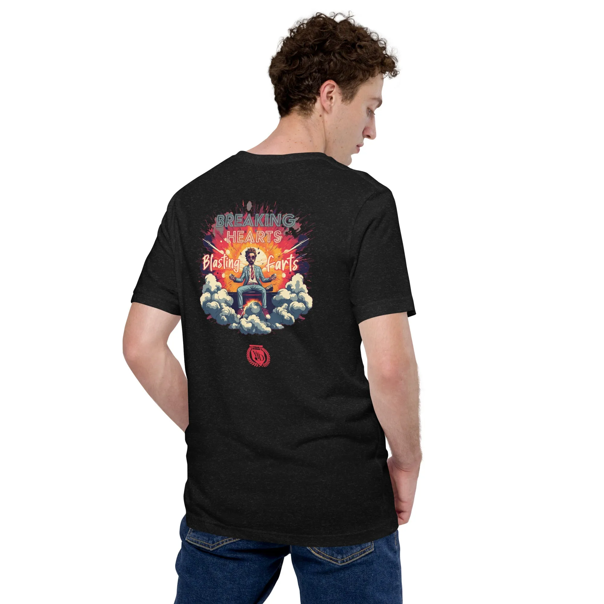 Breaking Hearts Blasting Farts Soft Tee Men's Edition