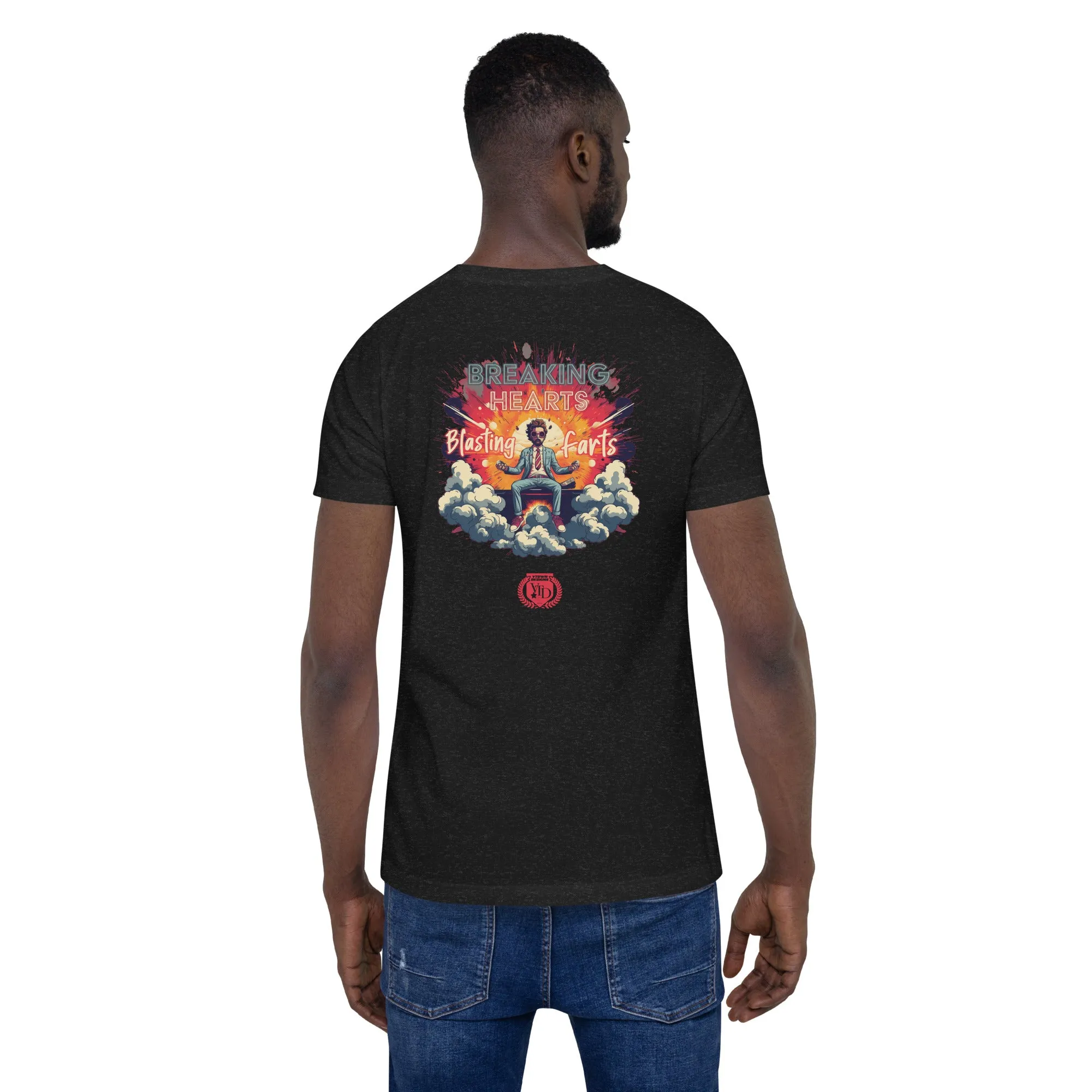 Breaking Hearts Blasting Farts Soft Tee Men's Edition